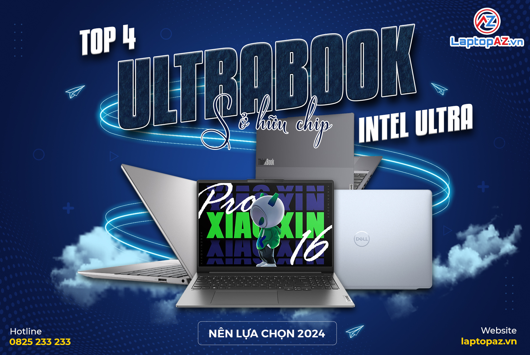TOP 4 Ultrabook sở hữu CPU Intel Ultra được quan tâm nhất 2024