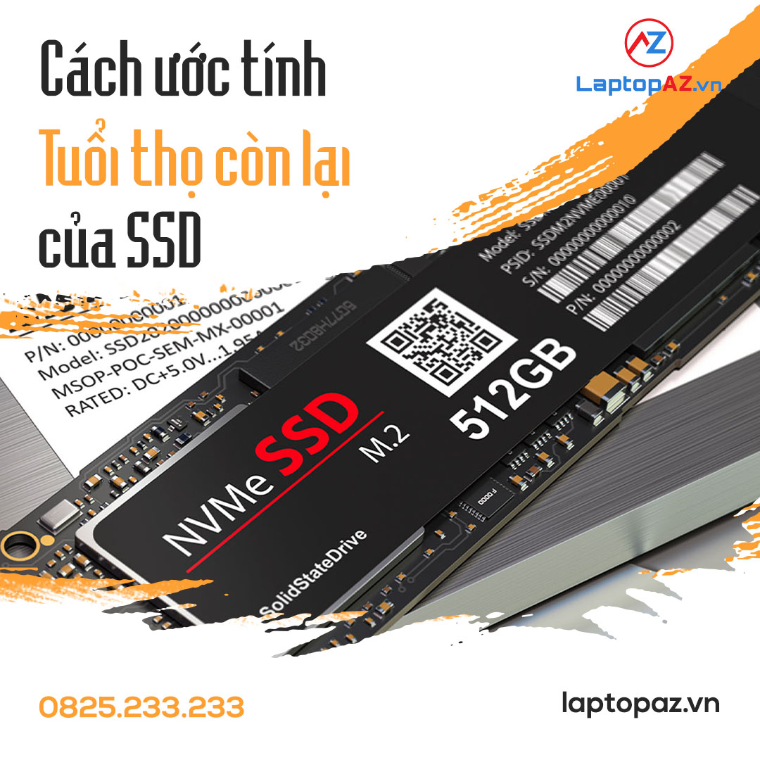 Cách tính và kiểm tra tuổi thọ của ổ cứng SSD