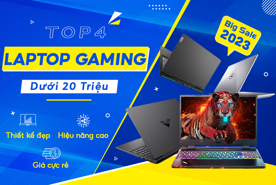 TOP 4 Laptop Gaming Dưới 20 Triệu Đáng Mua Nhất 2023 Cho Học Sinh - Sinh Viên