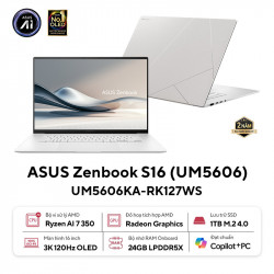 Laptop ASUS Zenbook S16 UM5606KA-RK127WS | Ryzen AI 7 350, 24GB, 1TB, AMD Radeon Graphics, 16.0 inch 3K+ OLED